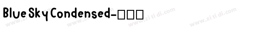 Blue Sky Condensed字体转换